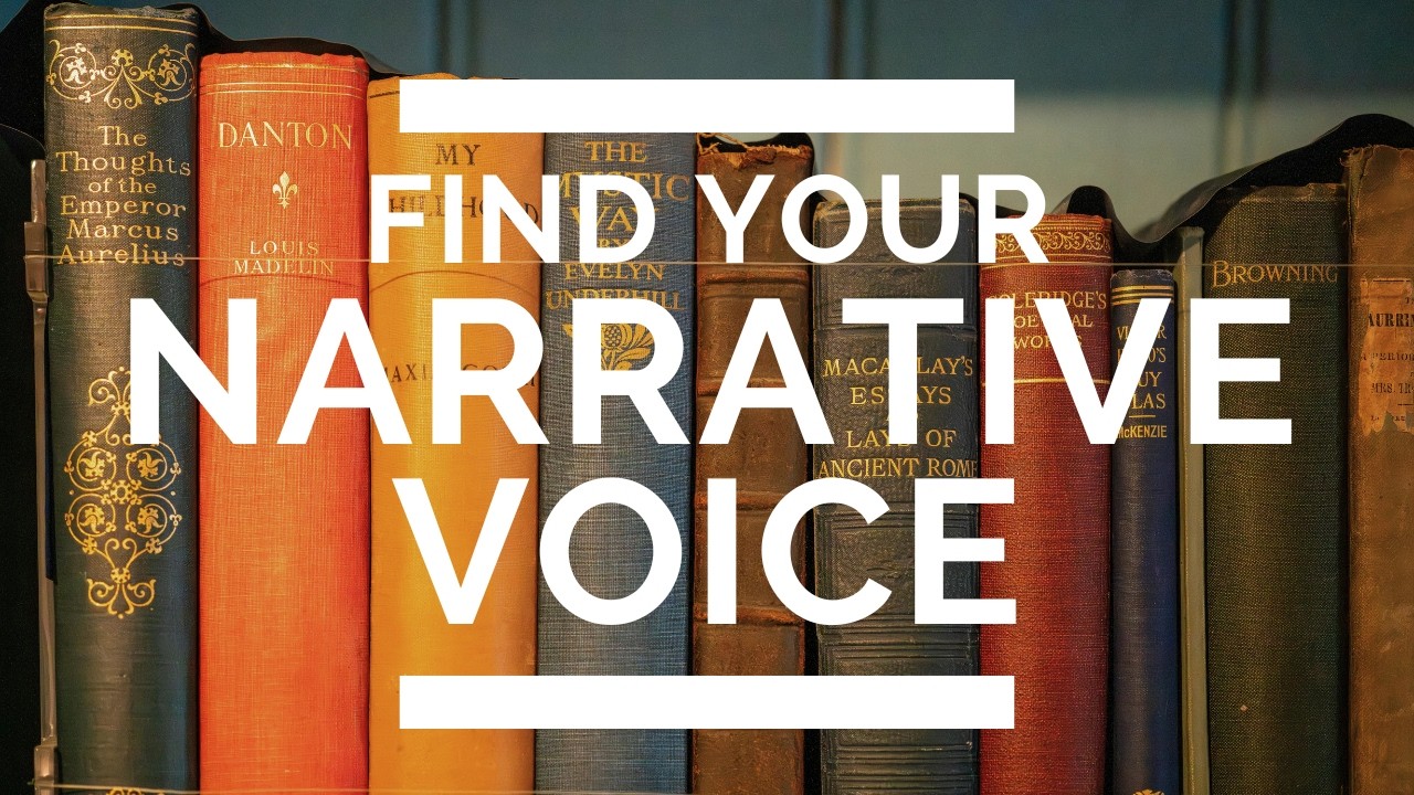 How to Find Your Narrative Voice