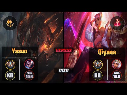 Challenger YASUO [Conqueror] (Mid) VS  QIYANA - Challenger KR Patch 10.6