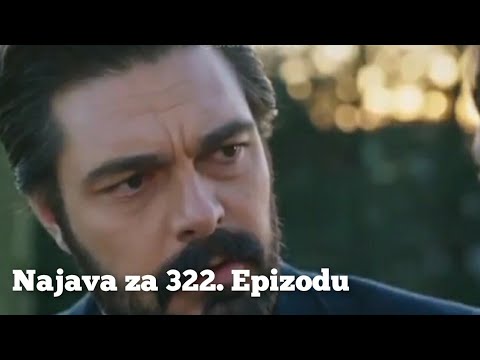Najava za 322. Epizodu (gotovo je ja sam je ubio) Emanet - Fatalna Ljubav