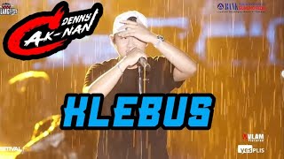 Download lagu KLEBUS 🔷 DENNY CAKNAN LIVE KONSER mp3 Download lagu KLEBUS 🔷 DENNY CAKNAN LIVE KONSER mp3