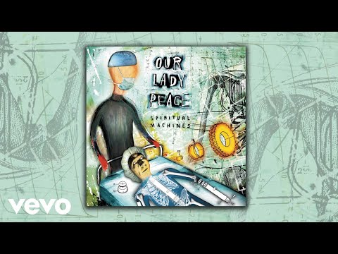 Our Lady Peace - All My Friends (Official Audio)