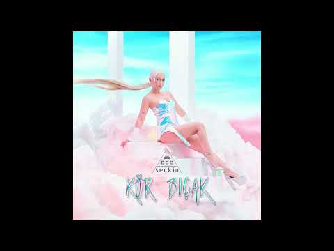 Ece Seçkin - Kör Bıçak / Nuriye MUSIC