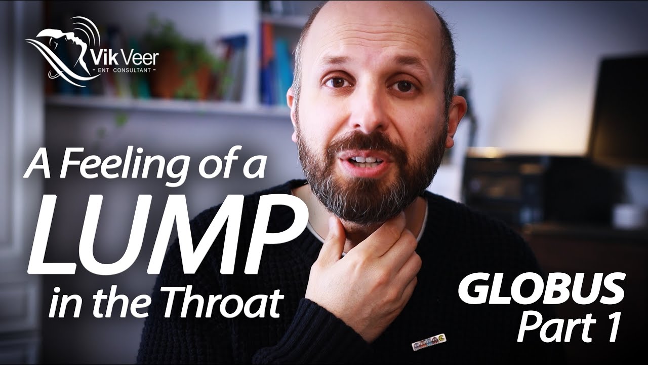 A Feeling of a Lump in the Throat (GLOBUS) - Part 1