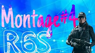 Montage#4[R6S]