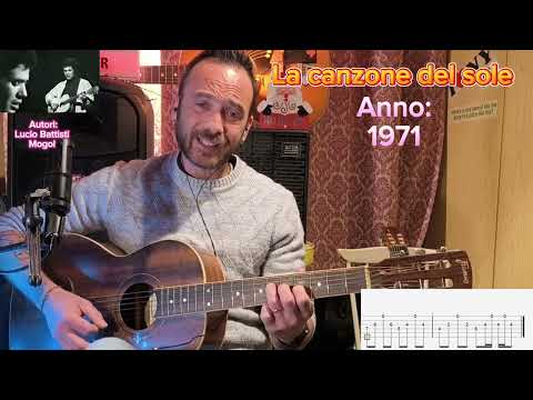 La canzone del sole. Lucio Battisti "Tutorial chitarra" (Completo)