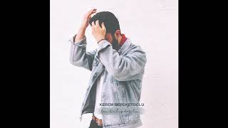Kerem Bereketoğlu - Ben Bir Kuş Değilim