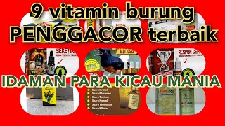 Download lagu 9 VITAMIN PENGGACOR BURUNG TERBAIK||IDAMAN PARA KICAU MANIA mp3 Download lagu 9 VITAMIN PENGGACOR BURUNG TERBAIK||IDAMAN PARA KICAU MANIA mp3