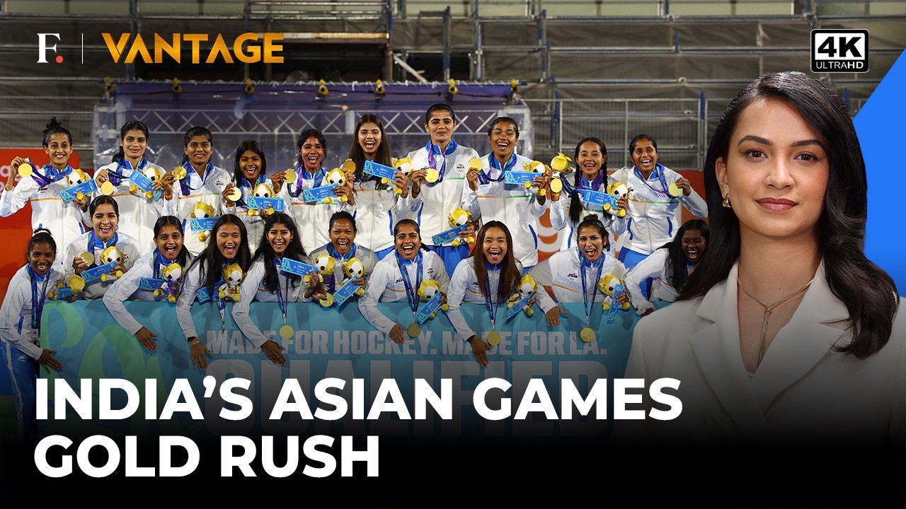 India Wins 6 Gold Medals at Asian Games, Women’s Hockey Ends 44-Year Wait | Vantage on Firstpost |4K