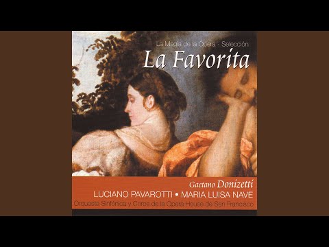 La Favorita, Act III: Fia dunque vero… Oh, mio Fernando!