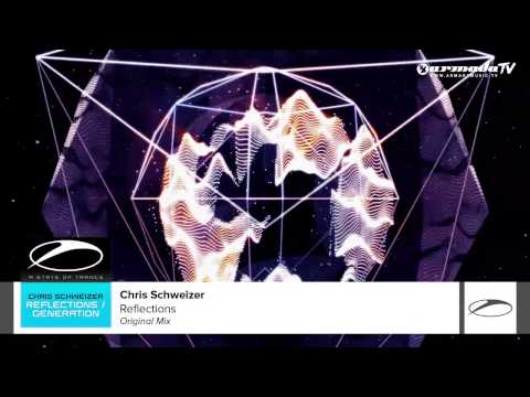 Chris Schweizer - Reflections (Original Mix)
