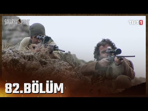 Sakarya Fırat 82. Bölüm