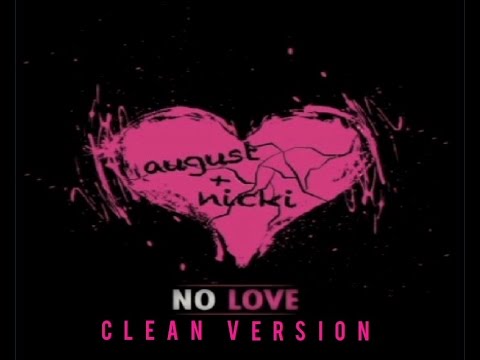 Nicki Minaj - No Love (Verse - Lyrics Video) (Clean Version)