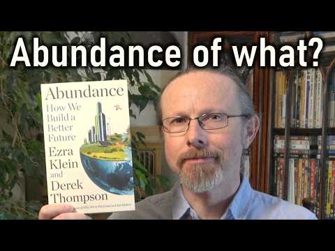 Book review of Abundance by Ezra Klein and Derek Thompson