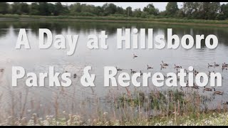 preview picture of video 'Day in Life at Hillsboro Parks & Recreation'