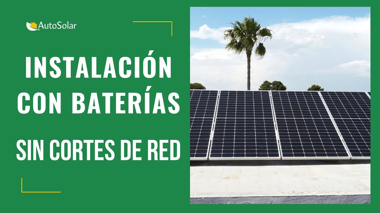 Placas solares autoconsumo con baterías