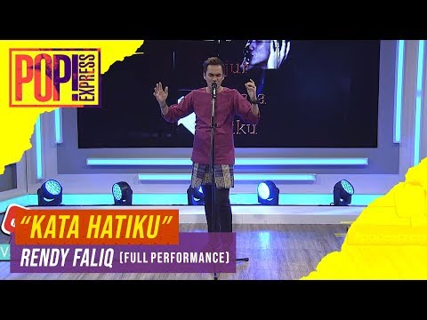 Pop! Express : Rendy Faliq - Kata Hatiku (Full Performance)