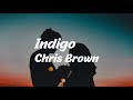 Chris Brown Indigo Lyrics