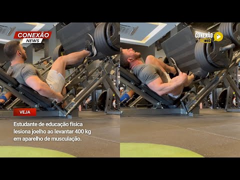 Vídeo: Estudante de educação física lesiona joelho ao levantar 400 kg em aparelho de musculação.