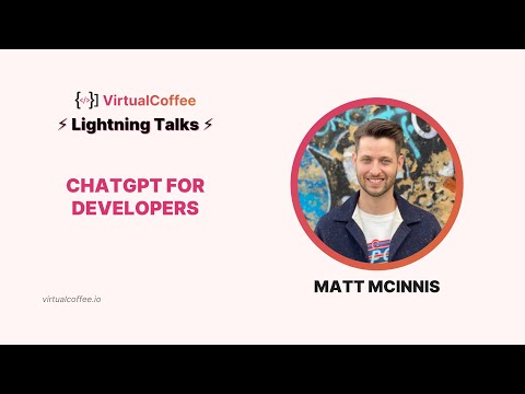 ChatGPT for Developers – Matt McInnis – Lightning Talks 2023