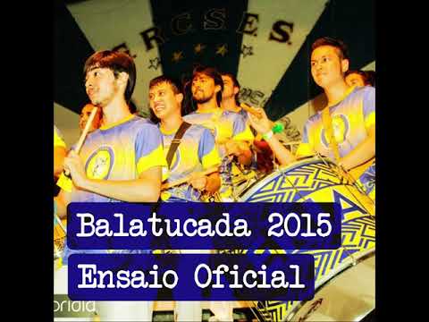 Balatucada 2015 - Ensaio Oficial