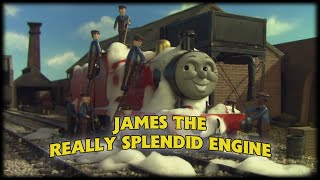 James the Really Splendid Engine