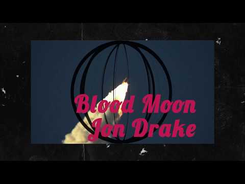 Jon Drake Blood Moon Official Music Video