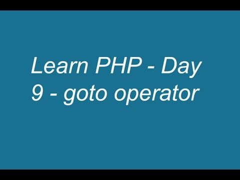 Learn PHP Day 9 goto operator