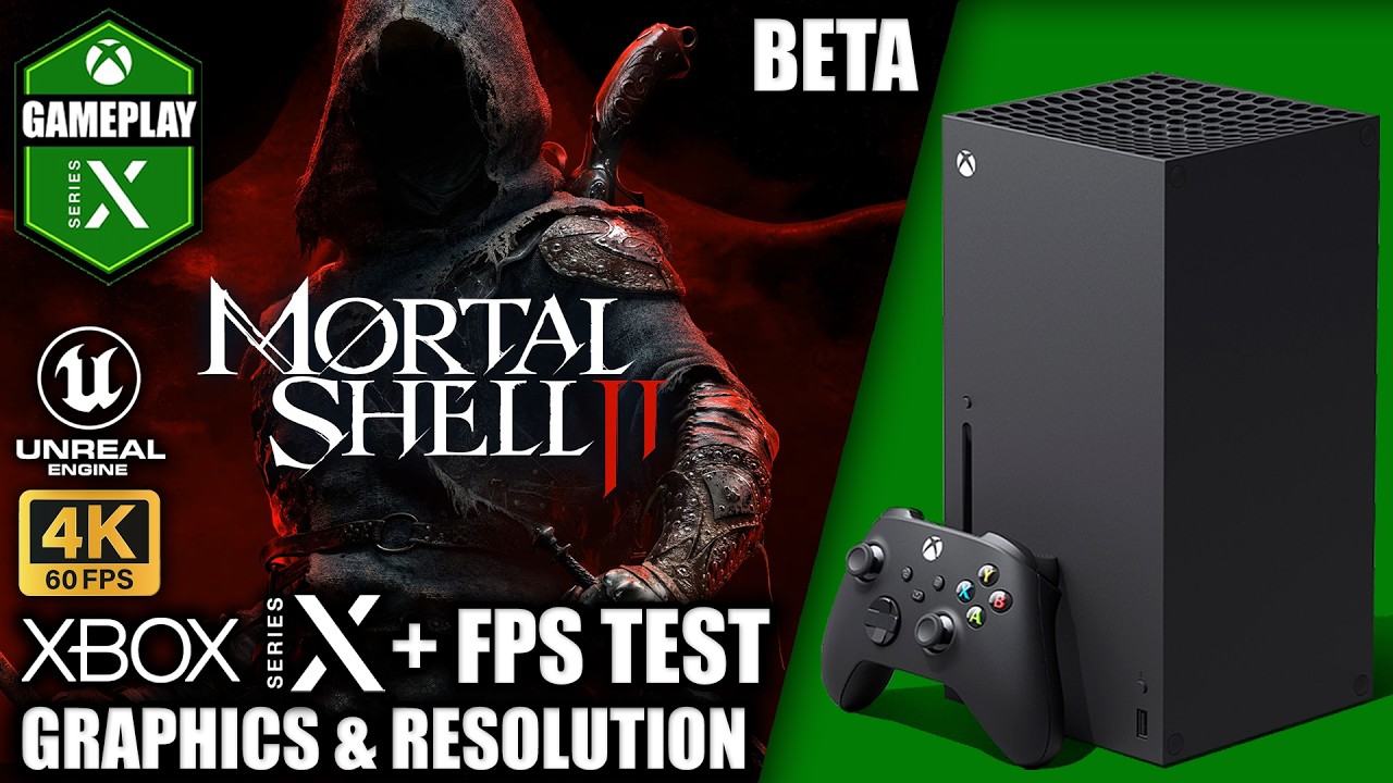 Mortal Shell 2: Beta - Xbox Series X Gameplay + FPS Test