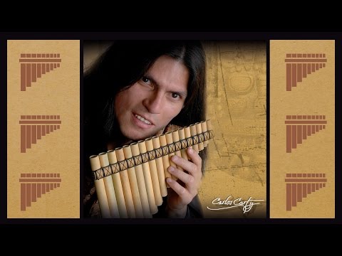 Pan Flute Music - Carlos Carty -  Relaxing Music