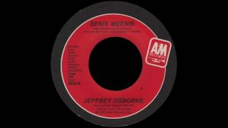 Jeffrey Osborne - Eenie Meenie (7&quot; Version)