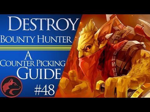How to counter pick Bounty Hunter (BH) -Dota 2 Counter picking guide #48