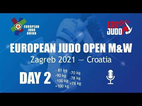 Day 2 - Commentated: European Judo Open Zagreb 2021