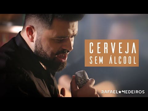 Cerveja Sem Álcool - Rafael Medeiros