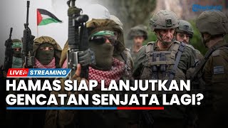 Hamas Tanggapi Proposal Terbaru Israel hingga Amerika Serikat Tarik Mundur Pasukan dari Suriah