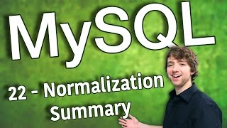 MySQL 22 - Normalization Summary