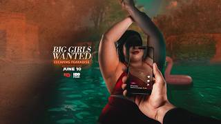 Big Girls Wanted: Escaping Pearadise | Official Trailer | ID