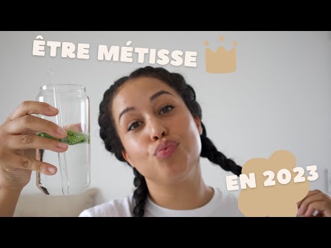 MÉTISSE EN 2023 : Mon expérience, ce que j'en pense. #storytime #life #mixed #vloglife