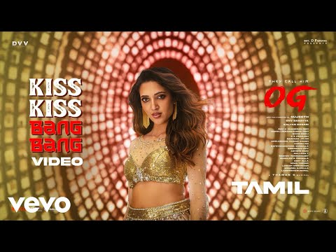 They Call Him OG (Tamil) - Kiss Kiss Bang Bang Video Song | Pawan Kalyan | Thaman S