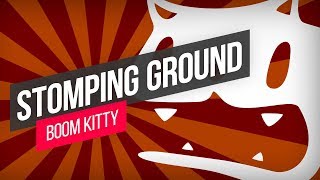 Boom Kitty - Stomping Ground