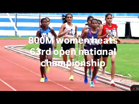 800M WOMEN HEATS || 63RD OPEN NATIONAL CHAMPIONSHIP ||