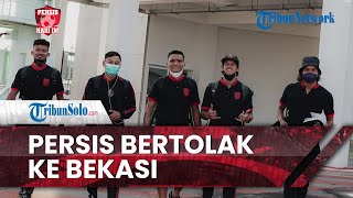 Persis Hari Ini : Jelang Lawan Persija Jakarta, Persis Solo Bertolak ke Bekasi