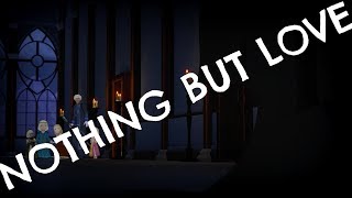 RWBY - Nothing But Love [AMV]