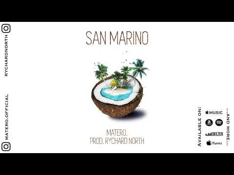 Matero. - San Marino (prod. Rychard North)