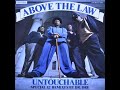 Above The Law - Untouchable [Full 12'' Single]