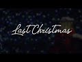 LAST CHRISTMAS "Mart Hoogkamer"