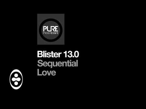 Blister 13.0 - Sequential Love | Tranceportal