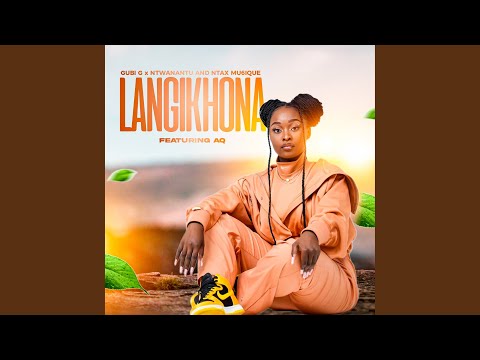 Langikhona (feat. AQ)
