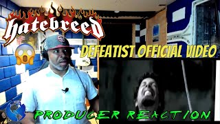 Hatebreed   Defeatist OFFICIAL VIDEO - Producer Reaction