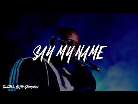 FREE Kojo Funds x Yxng Bane x Not3s x 23 Type Beat 2018 - Say My Name (Produced. By Dimples)