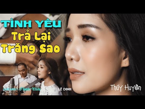Thể hiện bởi Thúy Huyền